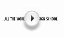 ALL THE WORLD IN A DESIGN SCHOOL [2015]